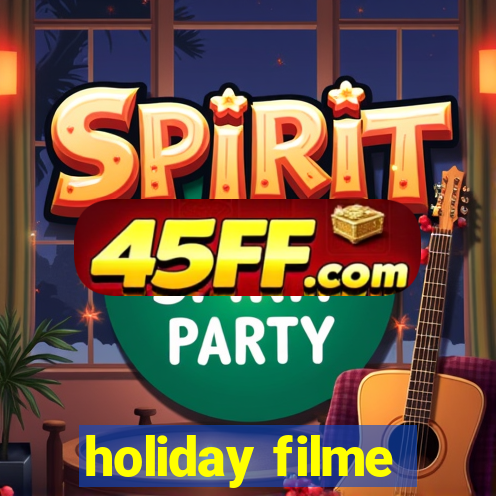 holiday filme